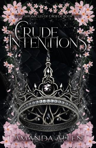 Crude Intentions