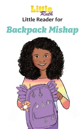 Little Ruth Backpack Mishap Little Reader