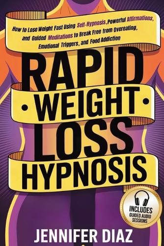 Rapid Weight Loss Hypnosis