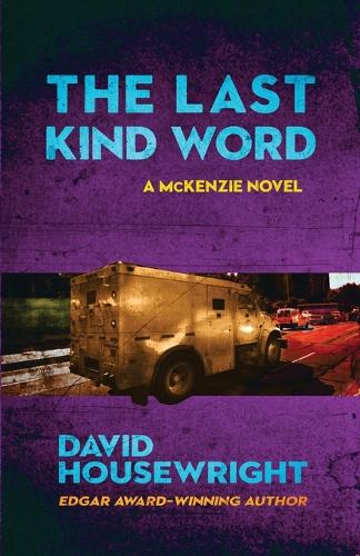 The Last Kind Word