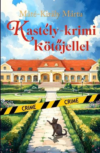 Kastély-krimi kötőjellel