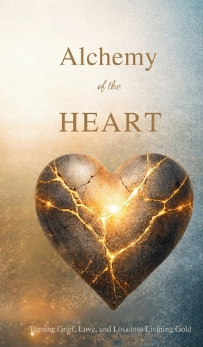 Alchemy of the Heart