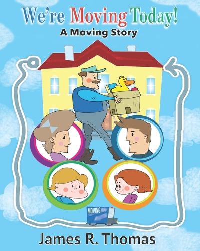 We're Moving Today!