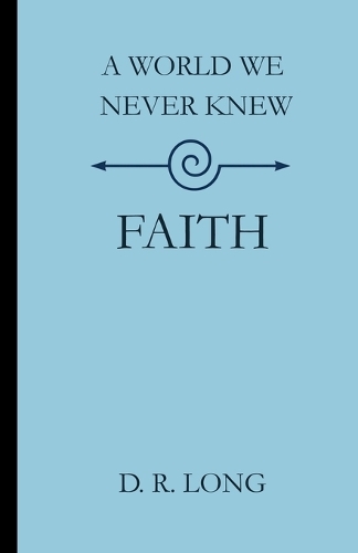 A World We Never Knew