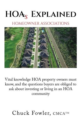 HOAs EXPLAINED