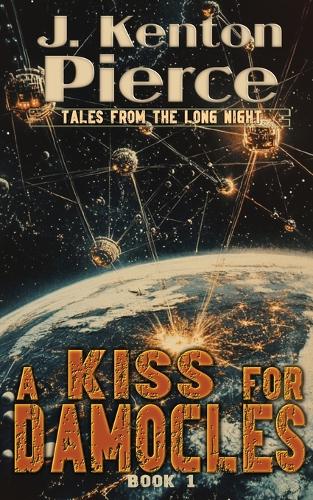A Kiss for Damocles