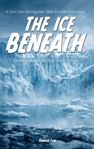 The Ice Beneath