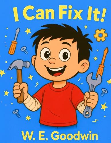I Can Fix It!