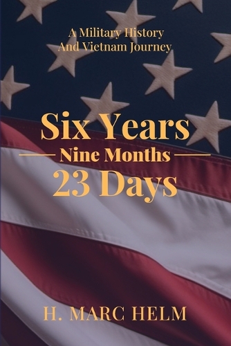 Six Years, Nine Months, 23 Days