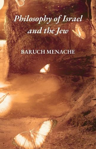 Philosophy of Israel and the Jew