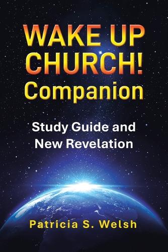 Wake up Church! Companion