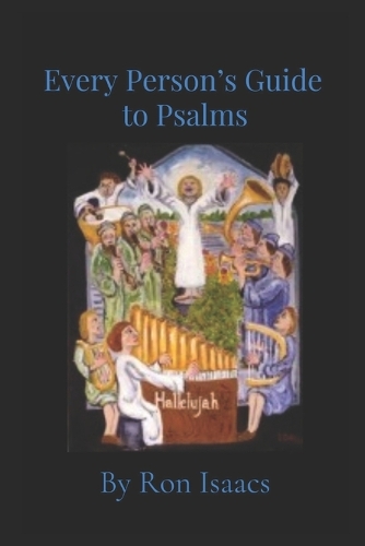 Every Person's Guide to Psalms