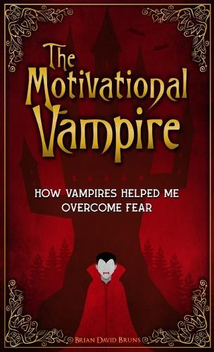 The Motivational Vampire
