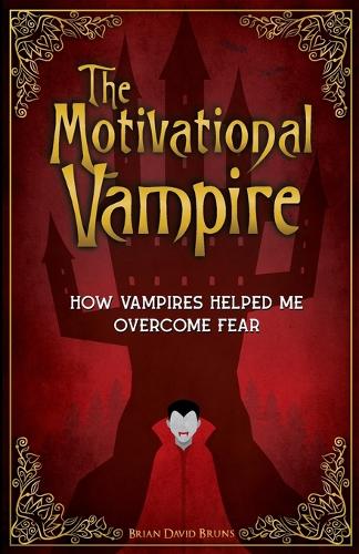 The Motivational Vampire