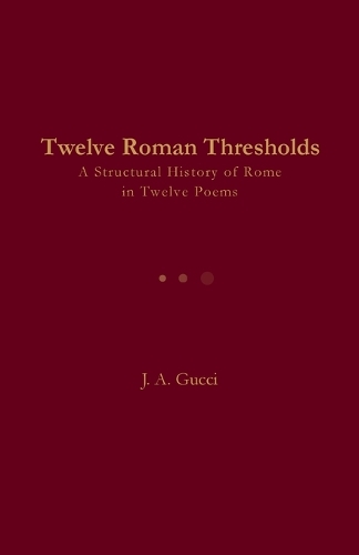 Twelve Roman Thresholds