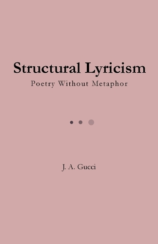 Structural Lyricism