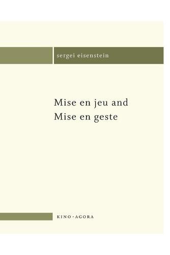 Mise en jeu and Mise en geste