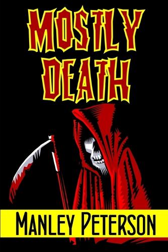 Mostly Death