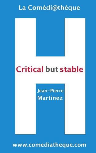 Critical but stable