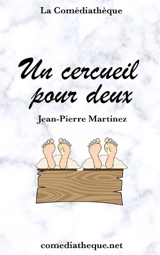 Un cercueil pour deux