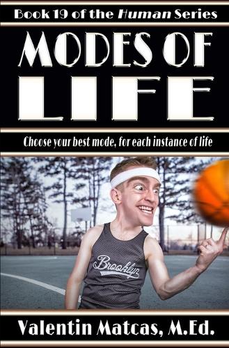 Modes of Life