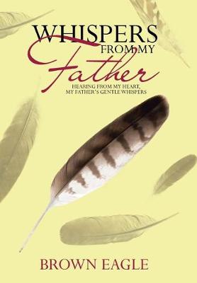Whispers from My Father