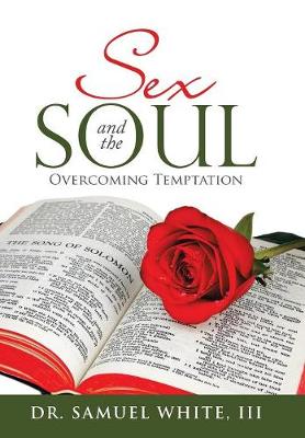 Sex and the Soul