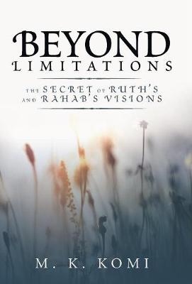 Beyond Limitations