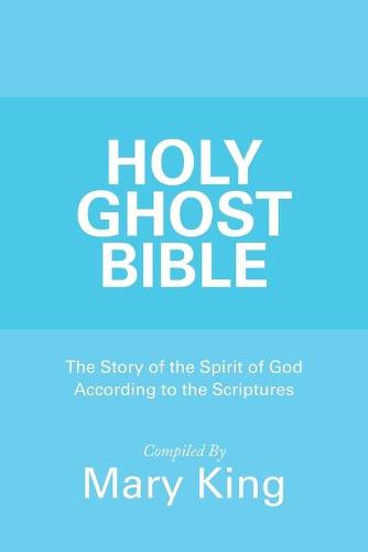 Holy Ghost Bible