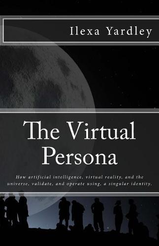 The Virtual Persona