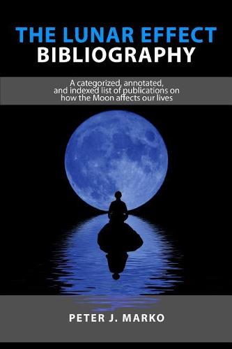 The Lunar Effect Bibliography