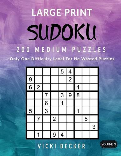 Large Print Sudoku 200 Medium Puzzles