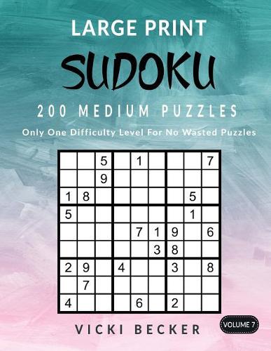 Large Print Sudoku 200 Medium Puzzles