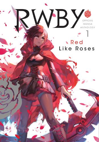 RWBY: Official Manga Anthology, Vol. 1 Volume 1