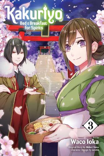 Kakuriyo: Bed & Breakfast for Spirits, Vol. 3 Volume 3
