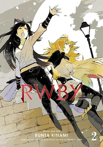 RWBY: The Official Manga, Vol. 2 Volume 2