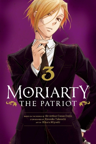 Moriarty the Patriot, Vol. 3 Volume 3