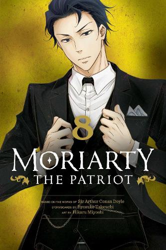 Moriarty the Patriot, Vol. 8 Volume 8