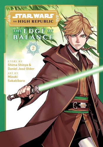 Star Wars: The High Republic: The Edge of Balance, Vol. 2 Volume 2