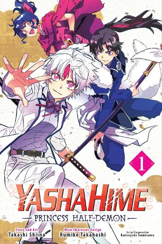 Yashahime: Princess Half-Demon, Vol. 1 Volume 1