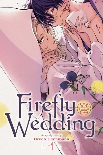 Firefly Wedding, Vol. 1 Volume 1