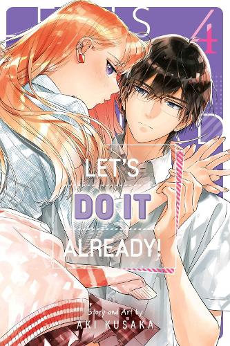 Let's Do It Already!, Vol. 4 Volume 4