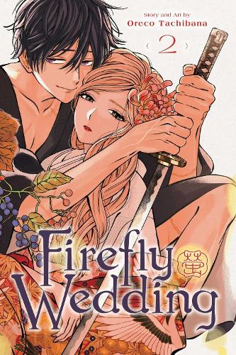 Firefly Wedding, Vol. 2 Volume 2