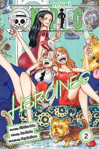 One Piece: Heroines, Vol. 2 Volume 2