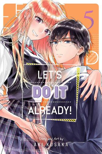 Let's Do It Already!, Vol. 5 Volume 5