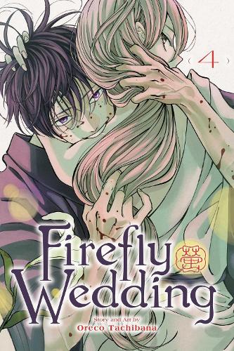 Firefly Wedding, Vol. 4 Volume 4