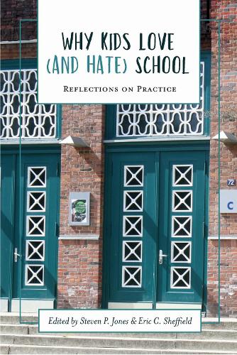 Why Kids Love (and Hate) School