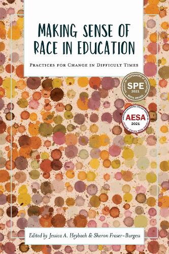 Making Sense of Race in Education