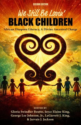 We Still Be Lovin' Black Children