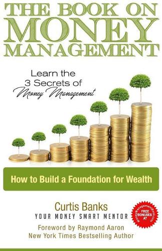 The Book on Money Management